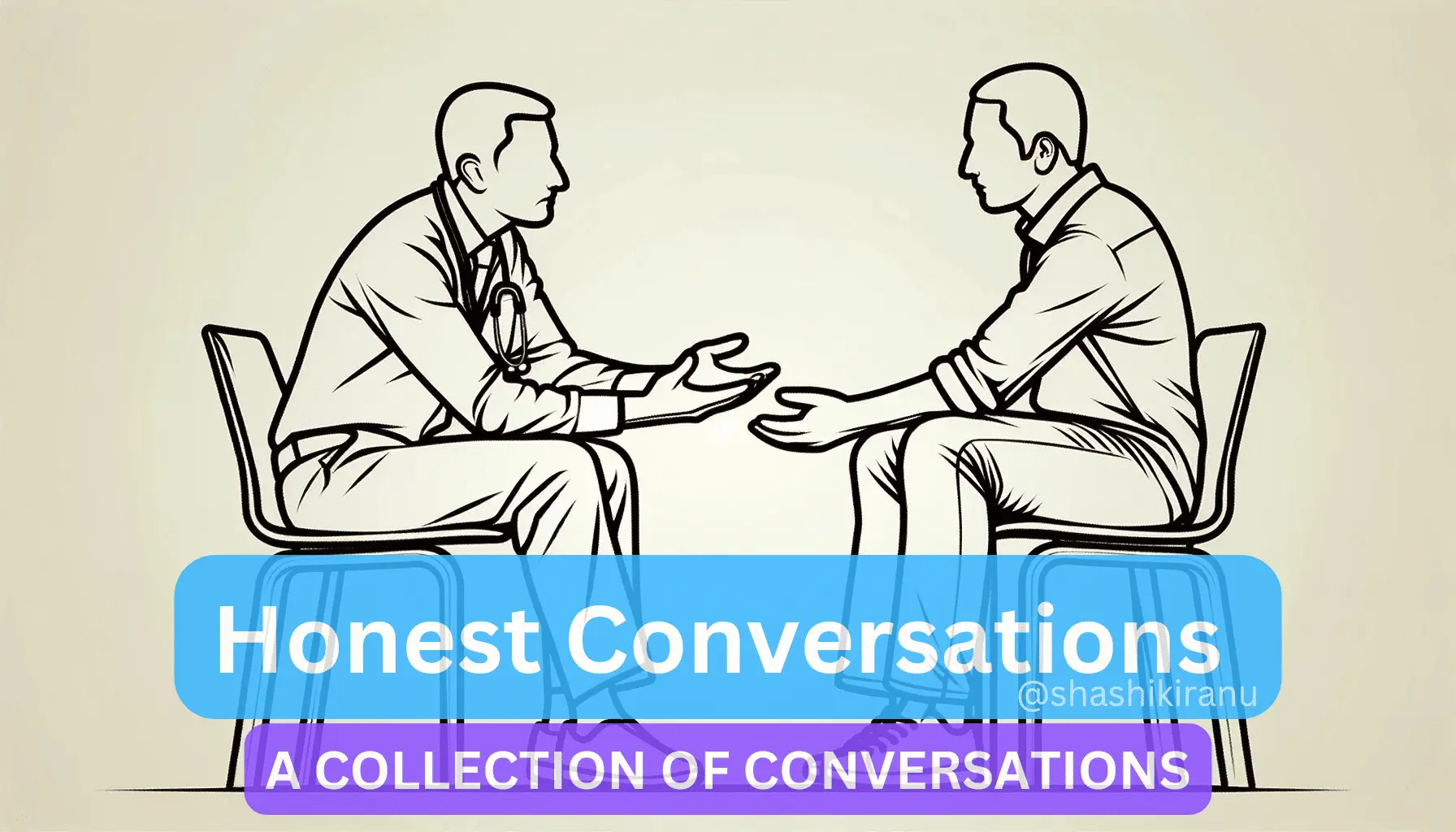 Honest Conversations in Healthcare