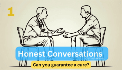 Doctor, Can You Guarantee A Cure?