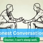 Doctor, I can't sleep well
