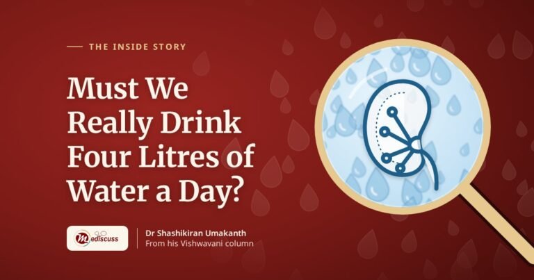 Must We Really Drink Four Litres of Water a Day?