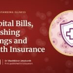 Hospital Bills, Vanishing Savings and Health Insurance